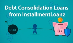 Debt Consolidation Loans from InstallmentLoanz
